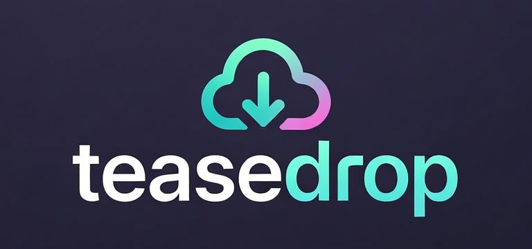TeaseDrop